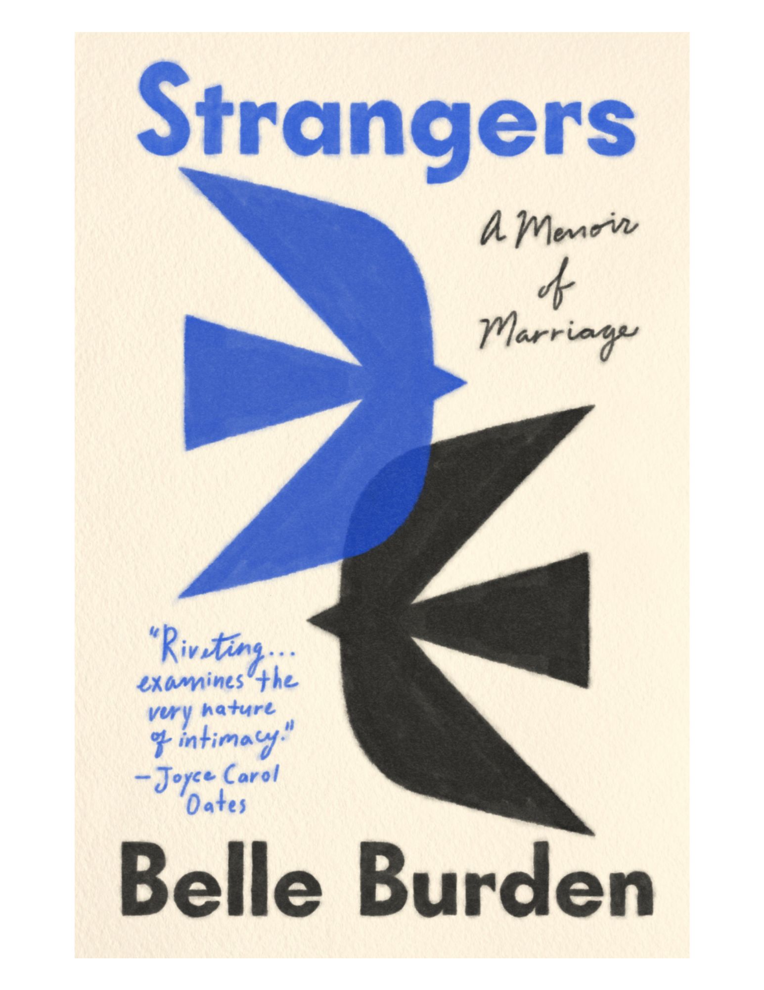 Strangers 
by 
Belle Burden