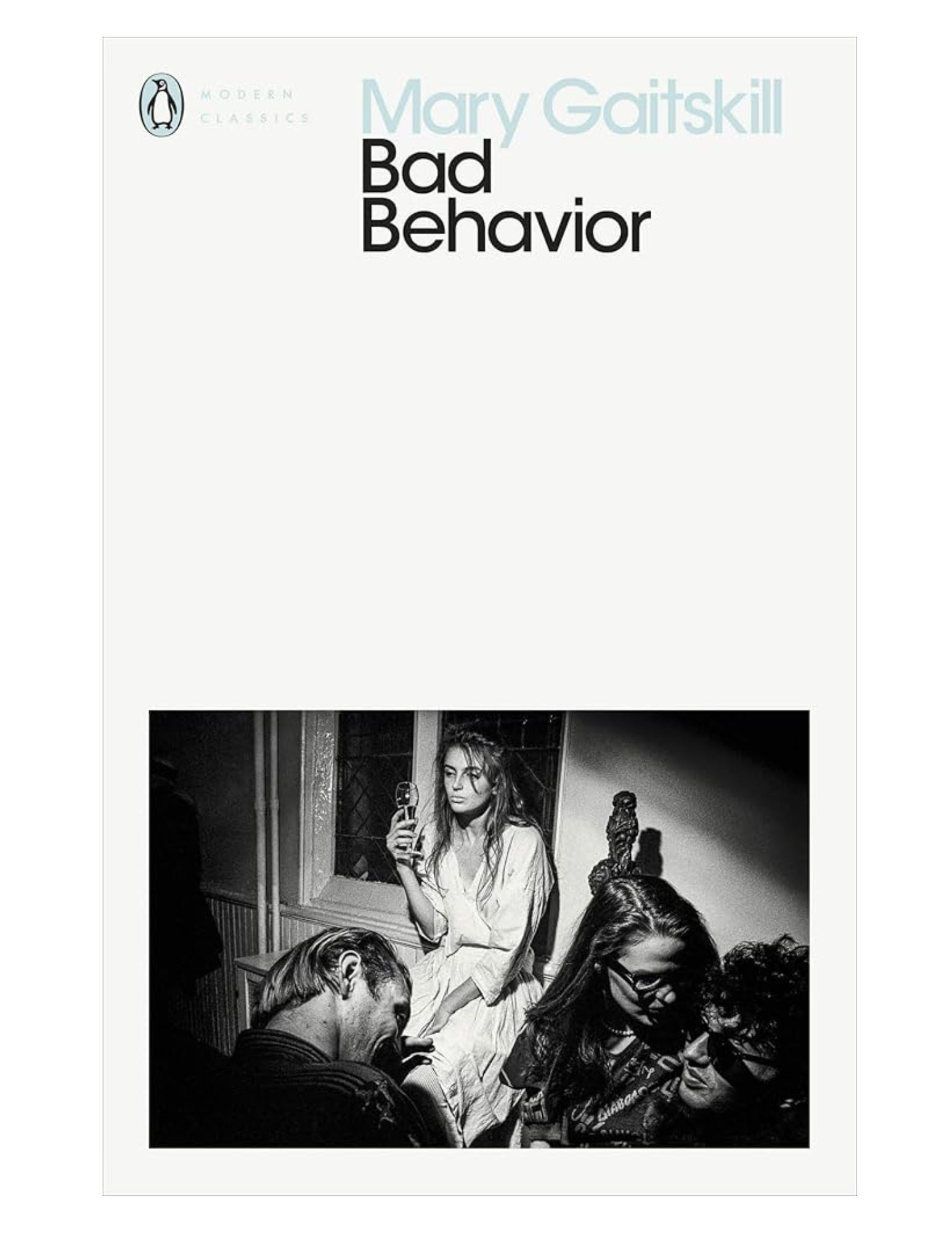 Bad Behavior by Mary Gaitskill