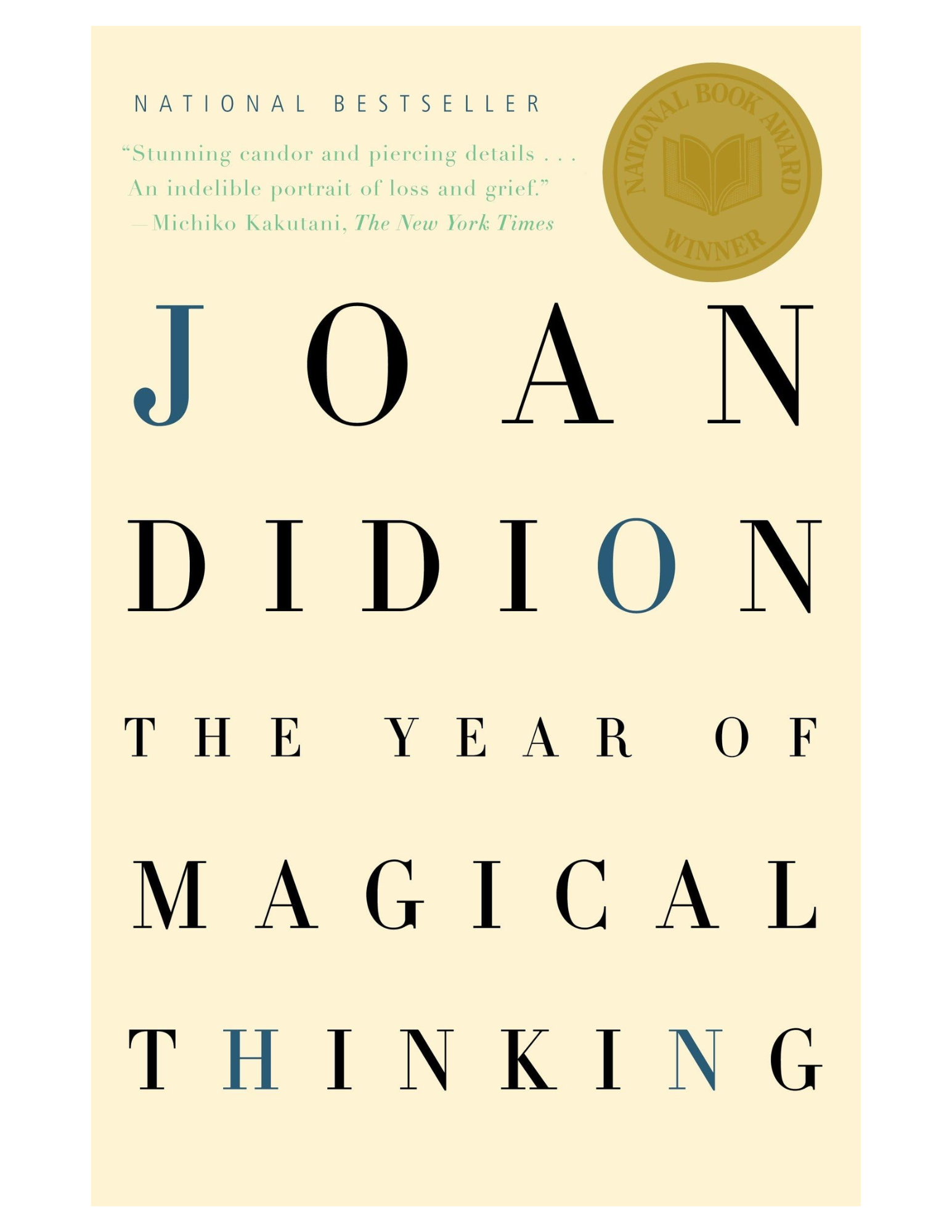 The Year of Magical Thinking by Joan Didion